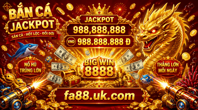 Bắn Cá Jackpot